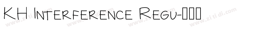 KH Interference Regu字体转换